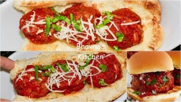 VIDEO: Vegetarian Meatballs Sliders Video Recipe | Meatballs Sub Sandwich Bhavna’s Kitchen