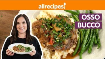 VIDEO: How To Make Osso Buco | Get Cookin’ | Allrecipes.com