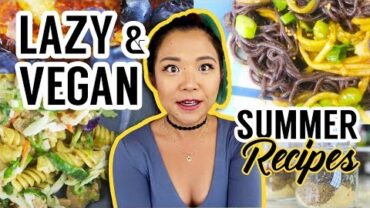 VIDEO: ULTRA LAZY VEGAN RECIPES #5 // Summer High Protein Vegan Recipes