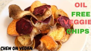 VIDEO: OIL FREE VEGGIE CHIPS