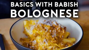 VIDEO: Bolognese | Basics with Babish