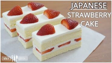 VIDEO: Fluffy Japanese Strawberry Shortcake Recipe – Japanese Strawberry Cake イチゴのショートケーキ