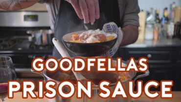 VIDEO: Binging with Babish: Goodfellas Prison Sauce