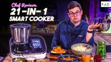 VIDEO: A Chef Tests a 21-IN-1 SMART COOKER | Sorted Food