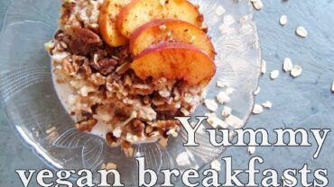 VIDEO: Easy Vegan Breakfast Foods