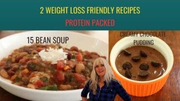 VIDEO: 2 Weight Loss Friendly Recipes / Protein Packed / WFPBNO