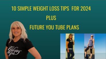 VIDEO: 10 TIPS FOR WEIGHT LOSS 2024 & FUTURE YOUTUBE PLANS