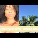 VIDEO: AFROPUNK Brooklyn // COSTA RICA Vlog