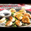 VIDEO: Gordon Ramsay’s Lunar New Year Dumpling Recipe