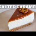 VIDEO: Salted Caramel Cheesecake Recipe