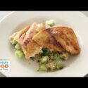 VIDEO: Fish Recipe – Tilapia & Quinoa – Reader Request Week – Everyday Food with Sarah Carey