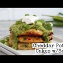 VIDEO: Cheddar Potato Cakes w/Chimichuri Sauce