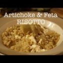 VIDEO: Artichoke & Feta Risotto