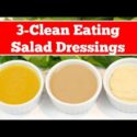 VIDEO: Clean Eating Salad Dressing 3-Ways | #CleanAndGreenWithDani