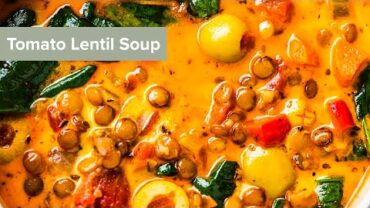 VIDEO: Tomato Lentil Soup #shorts